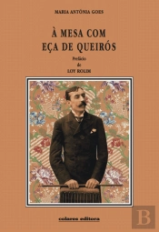 À Mesa com Eça de Queirós