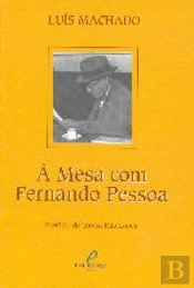 À Mesa Com Fernando Pessoa