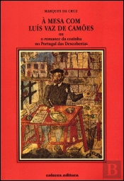 À Mesa com Luís Vaz de Camões