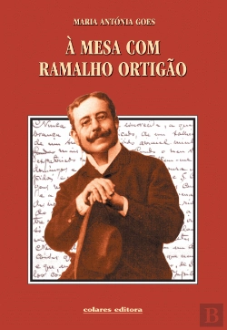 Bertrand.pt - À Mesa com Ramalho Ortigão