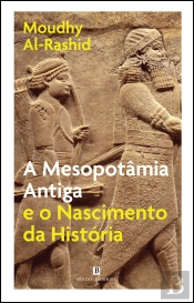 A Mesopotâmia Antiga e o Nascimento da História