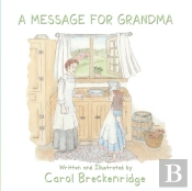 A Message For Grandma