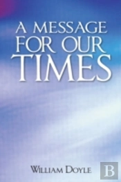 A Message For Our Times
