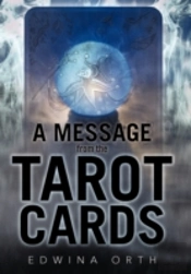 A Message From The Tarot Cards