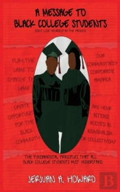 A Message To Black College Students