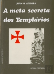 A Meta Secreta dos Templários