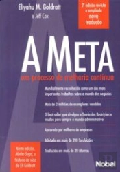 A Meta - Um Processo de Melhoria Contínua