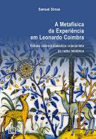 A Metafísica da Experiência em Leonardo Coimbra