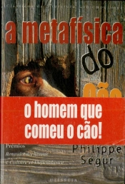 A Metafisica do Cão