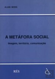 A Metáfora Social