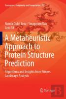 A Metaheuristic Approach To Protein Structure Prediction