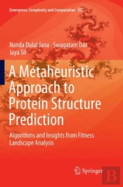 A Metaheuristic Approach To Protein Structure Prediction