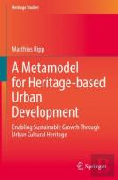 A Metamodel For Heritage-Based Urban Development