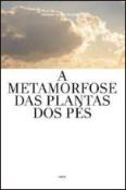 A Metamorfose das Plantas dos Pés