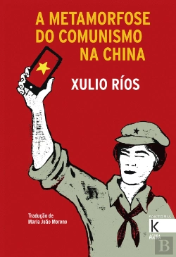 Bertrand.pt - A Metamorfose do Comunismo na China