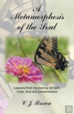 Bertrand.pt - A Metamorphosis Of The Soul: Lessons Fro