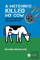 A Meteorite Killed My Cow