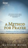 A Method For Prayer