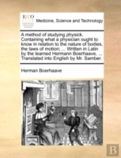 Bertrand.pt - A Method Of Studying Physick. Containing