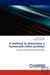A Method To Determine A Humanoid Robot Position