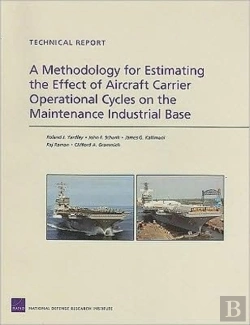 Bertrand.pt - A Methodology For Estimating The Effect Of Aircraft Carrier Operational Cycles On The Maintenance Industrial Base