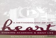 A Methodology Of The Heart