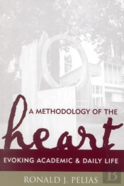 A Methodology Of The Heart