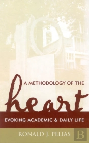 A Methodology Of The Heart
