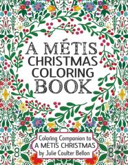 A Metis Christmas Coloring Book