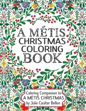 A Metis Christmas Coloring Book