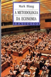 A Metodologia da Economia