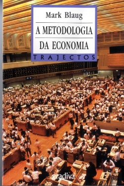 Bertrand.pt - A Metodologia da Economia