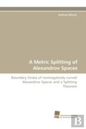 A Metric Splitting Of Alexandrov Spaces