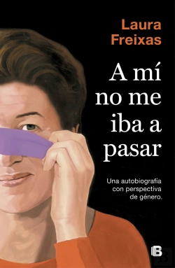 Bertrand.pt - A Mí No Me Iba A Pasar