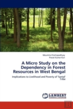 Bertrand.pt - A Micro Study On The Dependency In Forest Resources In West Bengal