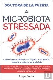 A Microbiota Stressada