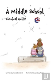 A Middle School Survival Guide