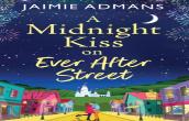 A Midnight Kiss On Ever After Street