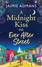 A Midnight Kiss On Ever After Street