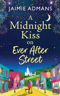Bertrand.pt - A Midnight Kiss On Ever After Street