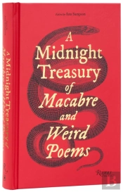 A Midnight Treasury Of Macabre And Weird Poems