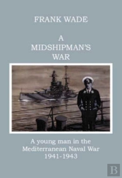 Bertrand.pt - A Midshipman'S War
