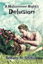 A Midsummer Night'S Delusion