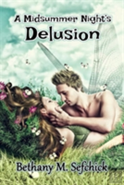 Bertrand.pt - A Midsummer Night'S Delusion