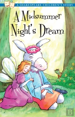 Bertrand.pt - A Midsummer Night'S Dream: A Shakespeare Children'S Story (Us Edition)