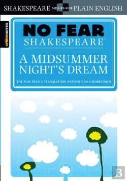 Bertrand.pt - A Midsummer Night'S Dream (No Fear Shakespeare)