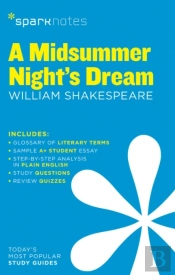 A Midsummer Night'S Dream Sparknotes Literature Guide