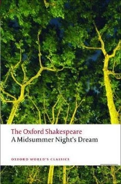 A Midsummer Night'S Dream: The Oxford Shakespeare