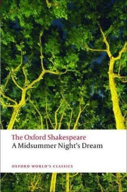 Bertrand.pt - A Midsummer Night'S Dream: The Oxford Shakespeare