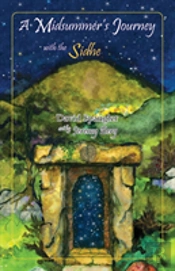 A Midsummer'S Journey With The Sidhe